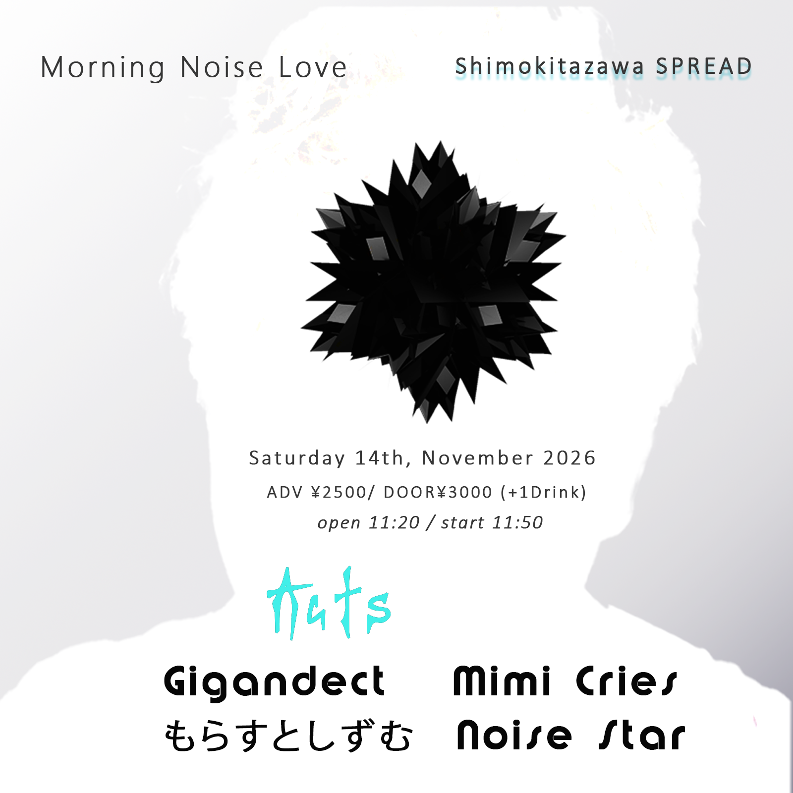 Morning Noise Love｜SPREADのフライヤー